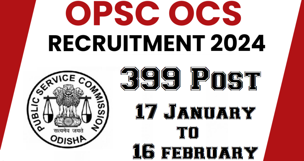 OPSC OSC Recruitment Notification PDF 2024, Exam Date & Pattern
