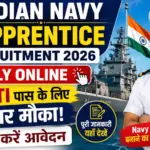Indian Navy Apprentice Recruitment 2026 Apply Online: 10वीं/ITI पास के लिए शानदार मौका, ऐसे करें आवेदन